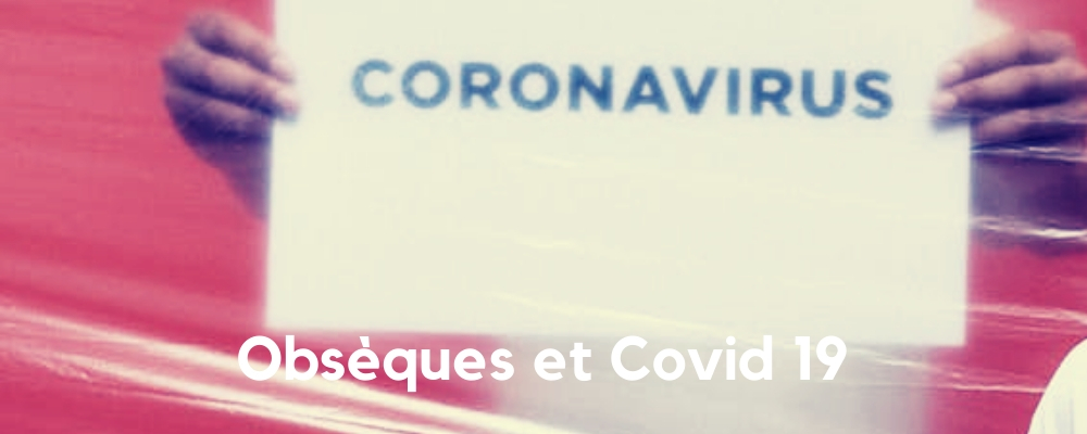 Obsèques et Coronavirus